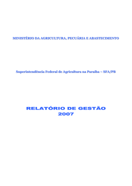 REL. GESTÃO SFA-PB 2007 - Ministério da Agricultura