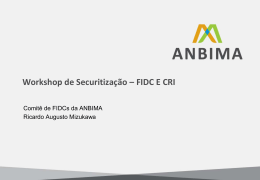 Workshop de Securitização – FIDC E CRI