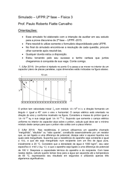 Simulado – UFPR 2ª fase – Física 3 Prof. Paulo Roberto Fiatte