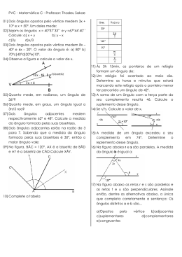 PVC - Matemática C - Professor: Thadeu Sakae 01) Dois ângulos