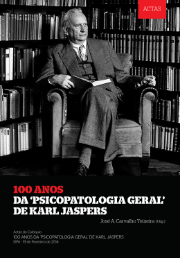 100 ANOS DA `PSICOPATOLOGIA GERAL` DE KARL JASPERS