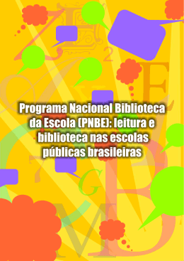 (PNBE): leitura e biblioteca nas escolas públicas brasileiras