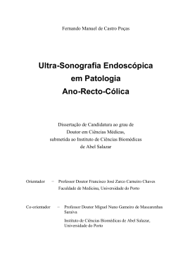 Ultra-Sonografia Endoscópica em Patologia Ano-Recto