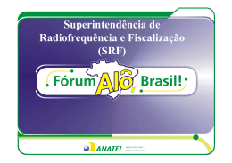 Superintendência de Radiofrequência e Fiscalização (SRF)