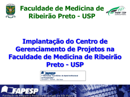 Faculdade de Medicina de Ribeirão Preto - USP