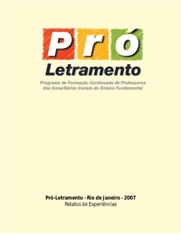 Pró-Letramento - Rio de Janeiro - 2007 Relatos de