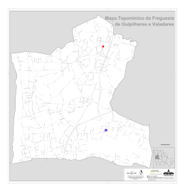 Mapa Toponímico da Freguesia de Gulpilhares e Valadares