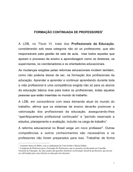 FORMAÇÃO CONTINUADA DE PROFESSORES1 A LDB, no Titulo