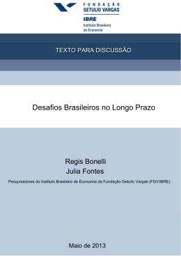 "Desafios Brasileiros no Longo Prazo" FGV/IBRE
