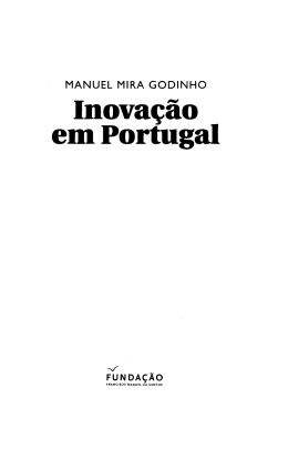 MANUEL MIRA GODINHO Inovapäo em Portugal FUNDA^ÄO