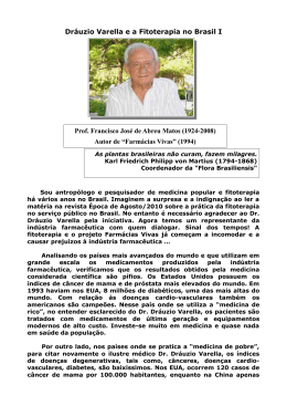 Dráuzio Varella e a Fitoterapia no Brasil I Prof. Francisco José de