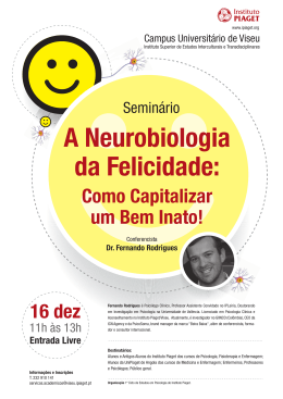 Programa Completo do Seminário A Neurobiologia da Felicidade