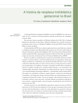 A história da neoplasia trofoblástica gestacional no Brasil