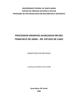 Processos erosivos avançados em São Francisco de Assis/RS