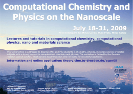 Computational Chemistry and Physics on the Nanoscale 2009