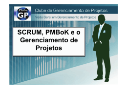 Palestra: SCRUM, PMBoK e o Gerenciamento de Projetos - Crea-RJ