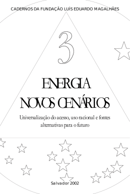 energia novos cenários - FLEM - Fundação Luís Eduardo Magalhães