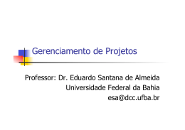 Gerenciamento de Projetos - Universidade Federal da Bahia