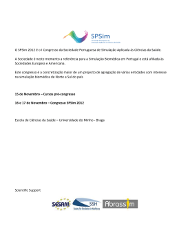 O SPSim 2012 é o I Congresso da Sociedade Portuguesa de