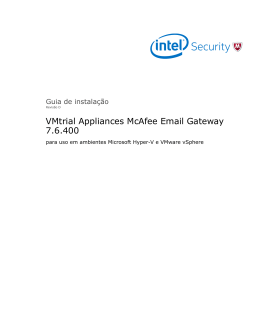VMtrial Appliances McAfee Email Gateway 7.6.400 Guia de instalação