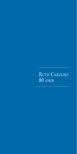 RUTH CARDOSO 80 ANOS - Centro Ruth Cardoso