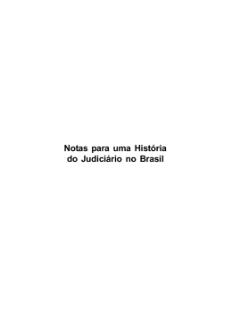 Notas para uma História do Judiciário no Brasil