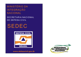 Apresentação da Secretaria Nacional de Defesa Civil brasileira