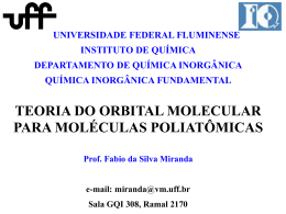 Orbitais Moleculares Moléculas poliatômicas