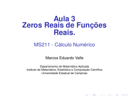Aula 3 (18/08/2015)- Zeros Reais de Funções Reais.