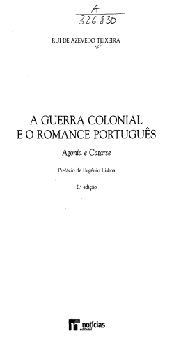 A GUERRA COLONIAL E O ROMANCE PORTUGUÊS