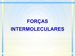 Forças intermoleculares - Docente