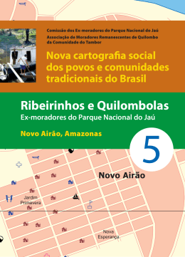 Ribeirinhos e Quilombolas - Nova Cartografia Social da Amazônia