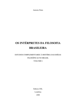 Vol. I – Os intérpretes da filosofia brasileira