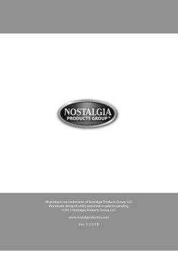 All products are trademarks of Nostalgia Products Group, LLC