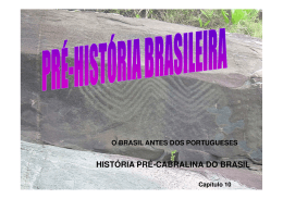 HISTÓRIA PRÉ-CABRALINA DO BRASIL