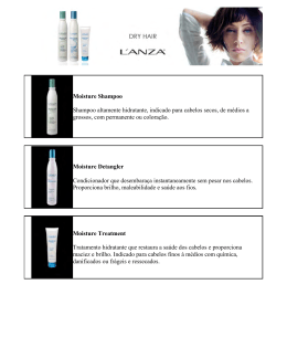 Moisture Shampoo Shampoo altamente hidratante, indicado para