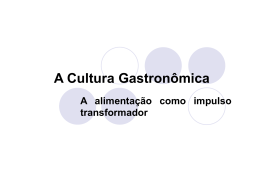 A cultura gastronômica