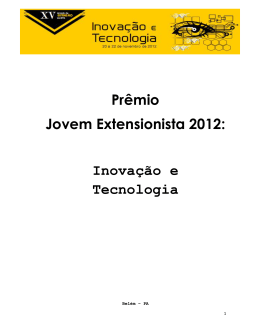 Prêmio Jovem Extensionista 2012: Inovação e Tecnologia