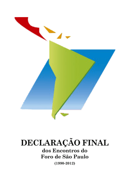 Declaração Final dos Encontros do Foro de São Paulo
