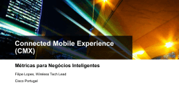 Connected Mobile Experience (CMX): Métricas para