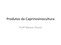 Produtos da Caprinovinocultura