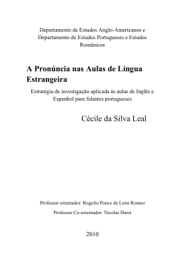 A Pronúncia nas Aulas de Língua Estrangeira Cécile da Silva Leal