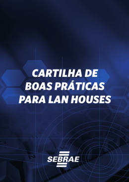 CARTILHA DE BOAS PRÁTICAS PARA LAN HOUSES