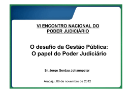 O desafio da Gestão Pública: O papel do Poder Judiciário O