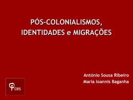 Pós-colonialismos, identidades e migrações