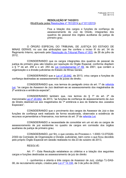 RESOLUÇÃO Nº 743/2013 - Tribunal de Justiça de Minas Gerais