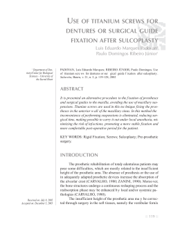 use of titanium screws for dentures or surgical guide fixation