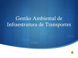 Gestão Ambiental de Infraestrutura de Transportes