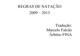 REGRAS OFICIAIS NATAÇÃO – FINA 2009 – 2013