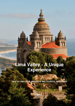 Lima Valley - A Unique Experience